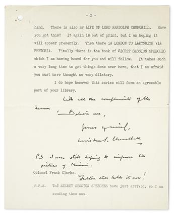 CHURCHILL, WINSTON S. Typed Letter Signed, with 3-line Autograph Postscript and holograph salutation and closing, to Colonel Frank W. C